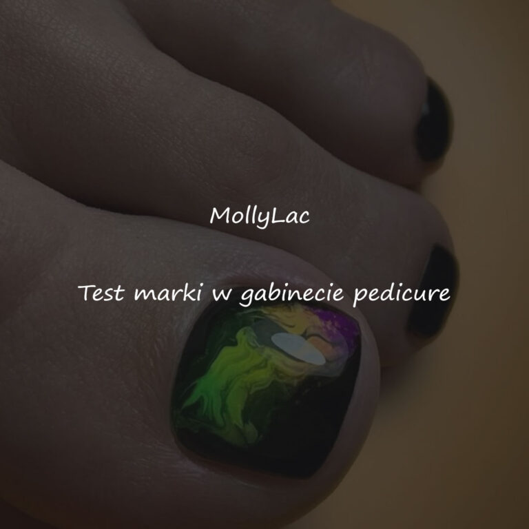 Read more about the article MollyLac: Test marki w gabinecie pedicure