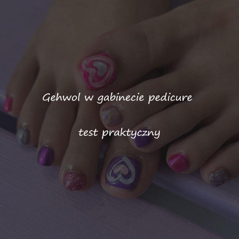 Read more about the article Gehwol w gabinecie pedicure: test praktyczny